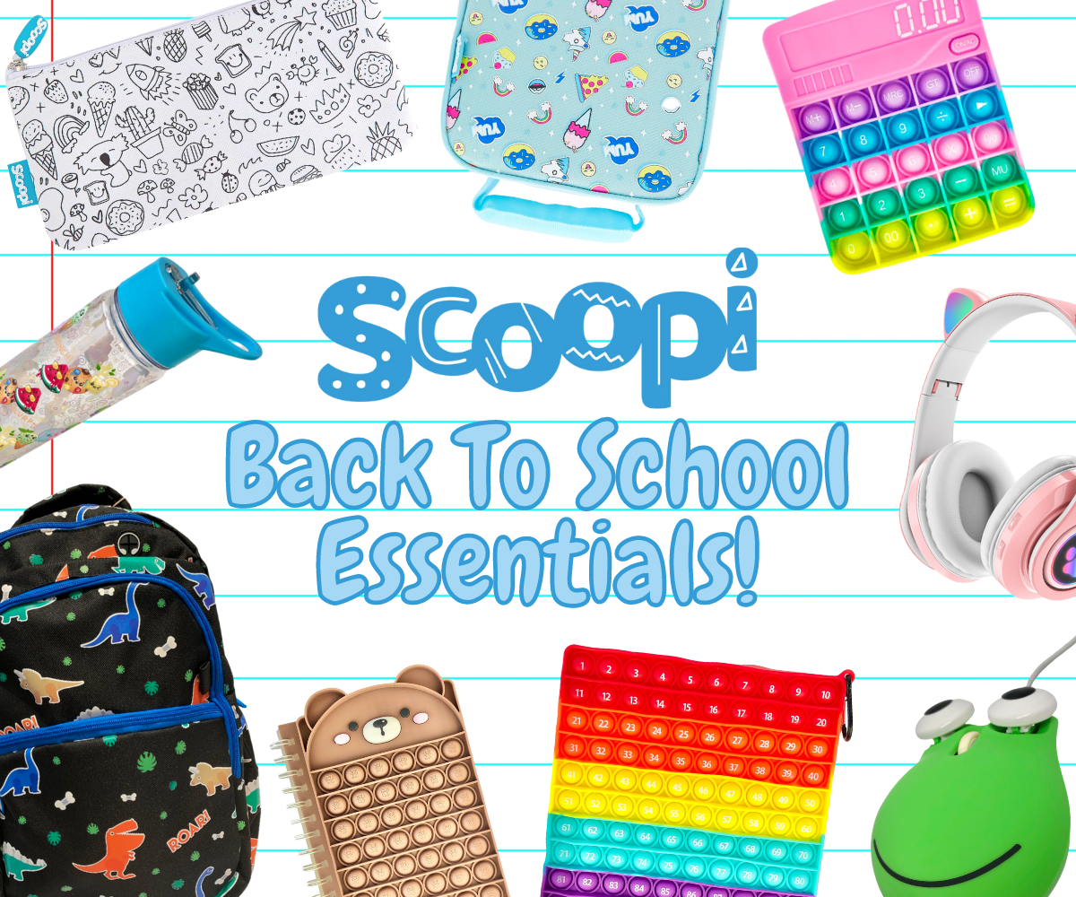 Scoopi’s Back to School Essentials